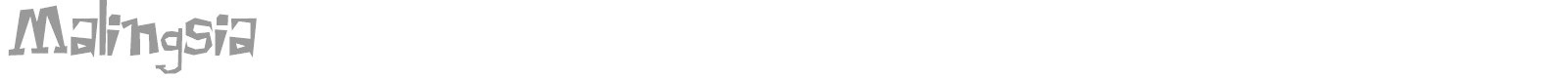 Malingsia font preview